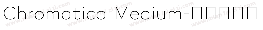 Chromatica Medium字体转换